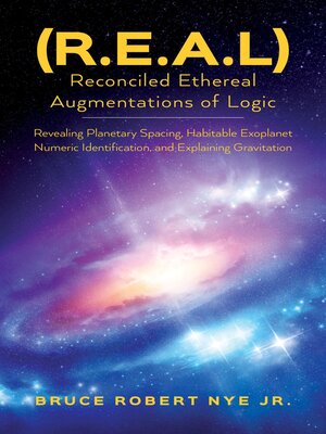 cover image of (R.E.A.L) Reconciled Ethereal Augmentations of Logic